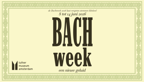 Bachweek 2026 - een nieuw geluid